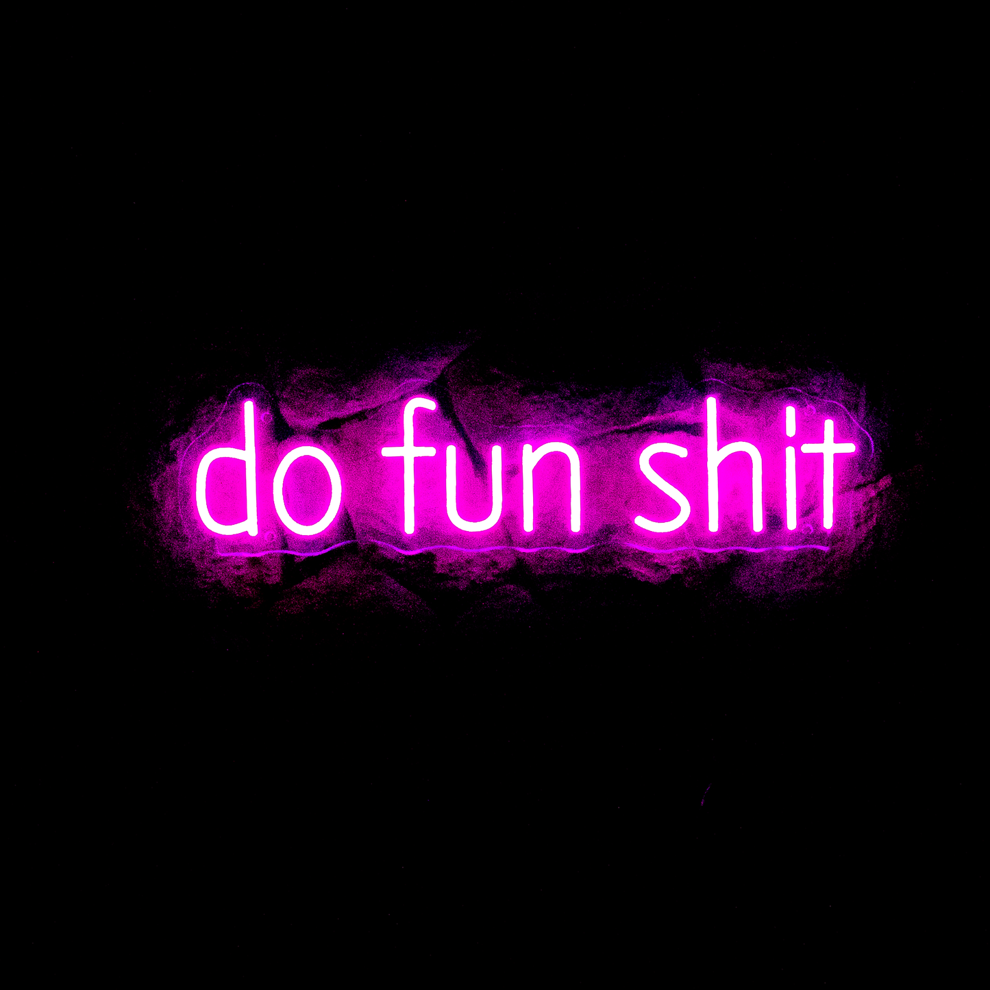 Do Fun Shit.